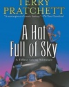 A Hat Full of Sky: The Continuing Adventures of Tiffany Aching and the Wee Free Men