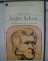 Andrew Jackson and the Search for Vindication (Library of American Biography Series)