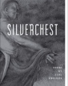 Silverchest: Poems