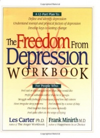 The Freedom from Depression Workbook (Minirth Meier New Life Clinic Series)