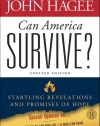 Can America Survive? Updated Edition: Startling Revelations and Promises of Hope