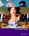 50 Women Artists You Should Know