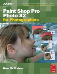 Paint Shop Pro Photo X2 for Photographers