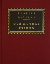 Our Mutual Friend (Everyman's Library)