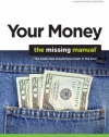 Your Money: The Missing Manual