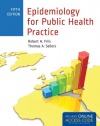 Epidemiology For Public Health Practice (Friis, Epidemiology for Public Health Practice)