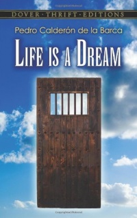 Life Is a Dream (Dover Thrift Editions)