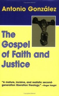 The Gospel of Faith and Justice