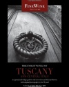 The Finest Wines of Tuscany and Central Italy: A Regional and Village Guide to the Best Wines and Their Producers (The World's Finest Wines)