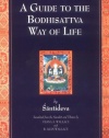 A Guide to the Bodhisattva Way of Life