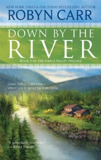 Down by the River (Grace Valley Trilogy)