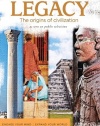 Legacy: The Origins of Civilization