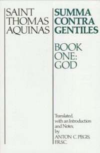 Summa Contra Gentiles: Book One: God