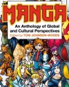 Manga: An Anthology of Global and Cultural Perspectives