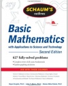 Schaum's Outline of Basic Mathematics with Applications to Science and Technology, 2ed (Schaum's Outline Series)