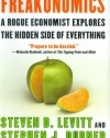 Freakonomics: A Rogue Economist Explores the Hidden Side of Everything