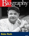 Biography - Babe Ruth (A&E DVD Archives)