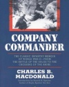 Company Commander: The Classic Infantry Memoir of World War II