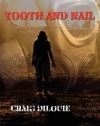 Tooth and Nail