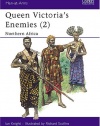 Queen Victoria's Enemies (2) : Northern Africa (Men-At-Arms Series, 215)