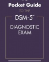 The Pocket Guide to the DSM-5(TM) Diagnostic Exam