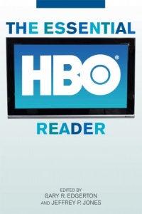 The Essential HBO Reader (Essential Readers in Contemporary Media and Culture)