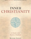 Inner Christianity: A Guide to the Esoteric Tradition