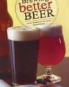 Brewing Better Beer: Master Lessons for Advanced Homebrewers