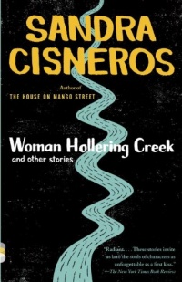 Woman Hollering Creek: And Other Stories