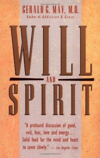 Will and Spirit: A Contemplative Psychology