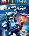 LEGO Legends of Chima: Beware of the Wolves (Chapter Book #2)