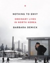 Nothing to Envy: Ordinary Lives in North Korea