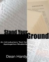 Stand Your Ground: An Introductory Text for Apologetics Students