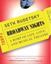 Broadway Nights: A Romp of Life, Love, and Musical Theatre