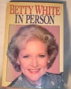 Betty White in Person