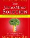 The UltraMind Solution: Fix Your Broken Brain by Healing Your Body First