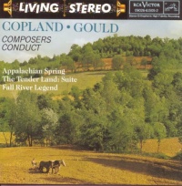 Copland: Appalachian Spring; The Tender Land Suite / Morton Gould: Fall River Legend