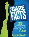 The Bare Facts: 39 Questions Your Parents Hope You Never Ask About Sex