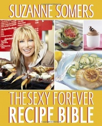 The Sexy Forever Recipe Bible