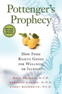 Pottenger's Prophecy: How Food Resets Genes for Wellness or Illness