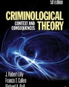 Criminological Theory: Context and Consequences