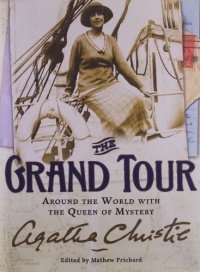 The Grand Tour: Around the World with the Queen of Mystery