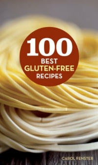 100 Best Gluten-Free Recipes (100 Best Recipes)