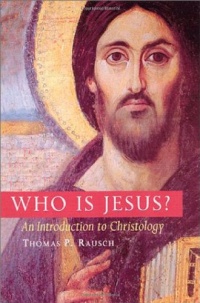 Who Is Jesus?: An Introduction to Christology