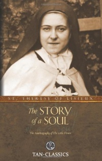 The Story of a Soul (Tan Classics)