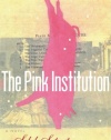 The Pink Institution