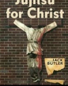 Jujitsu for Christ (Banner Books)