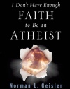 The Official Study Guide to I Don't Have Enough Faith to Be an Atheist