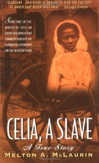 Celia, A Slave