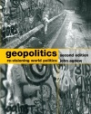 Geopolitics: Re-visioning World Politics